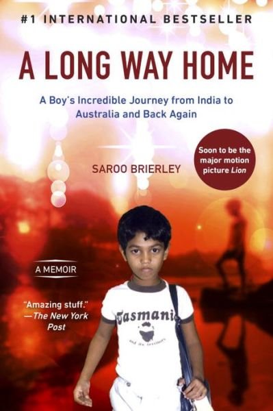 Cover for Saroo Brierley · A Long Way Home: a Memoir (Pocketbok) (2015)