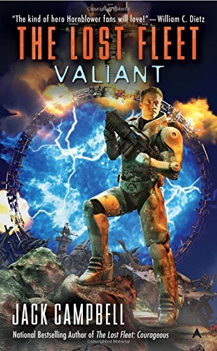 Cover for Jack Campbell · Valiant (The Lost Fleet, Book 4) (Paperback Book) [The Lost Fleet, Book 4 edition] (2008)