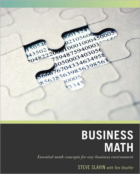 Wiley Pathways Business Math - Slavin, Steve (Union County College) - Bøger - John Wiley & Sons Inc - 9780470007198 - 17. november 2006