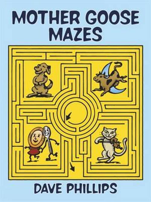 Cover for Dave Phillips · Mother Goose Mazes - Dover Children's Activity Books (MERCH) (2003)