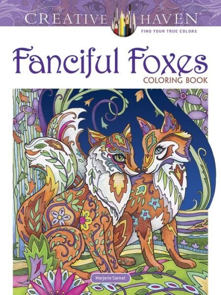 Cover for Marjorie Sarnat · Creative Haven Fanciful Foxes Coloring Book - Creative Haven (Pocketbok) (2017)