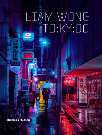 Cover for Liam Wong · Liam Wong: TO:KY:OO (Innbunden bok) (2019)