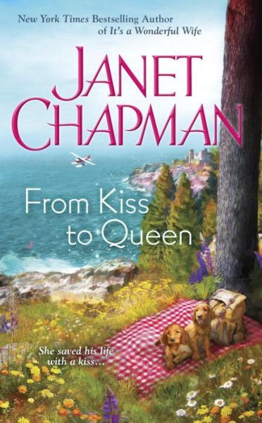 Cover for Janet Chapman · From Kiss to Queen (Taschenbuch) (2016)