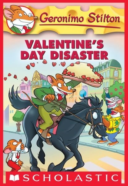 Cover for Geronimo Stilton · Valentine's Day Disaster (Geronimo Stilton #23) (Book) (2014)