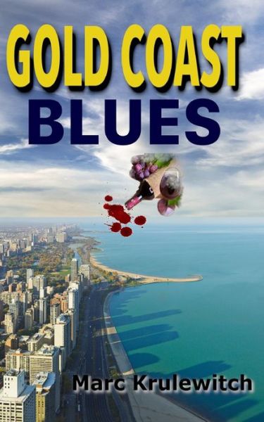 Cover for Marc Krulewitch · Gold Coast Blues (Paperback Book) (2018)