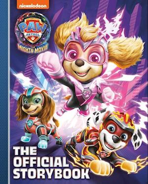 Cover for Frank Berrios · PAW Patrol : the Mighty Movie (Book) (2023)