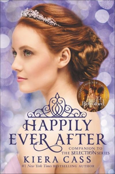 Happily Ever After Companion To The Selection Series - Kiera Cass - Livros - Turtleback - 9780606389198 - 7 de junho de 2016