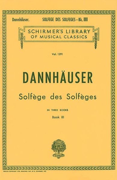 Cover for A Dannhauser · Solfege Des Solfeges - Book Iii: Voice Technique (Paperback Book) (1986)