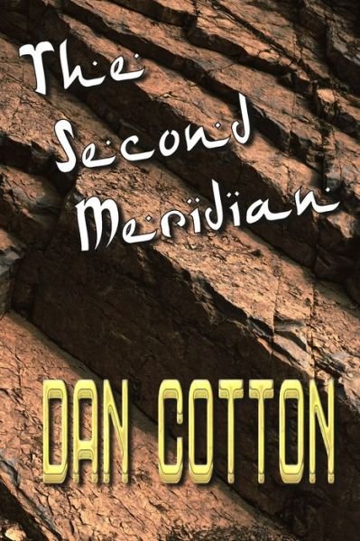 Cover for Dan Cotton · Second Meridian (Bok) (2024)