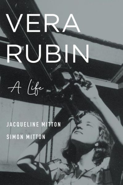 Cover for Jacqueline Mitton · Vera Rubin: A Life (Hardcover Book) (2021)