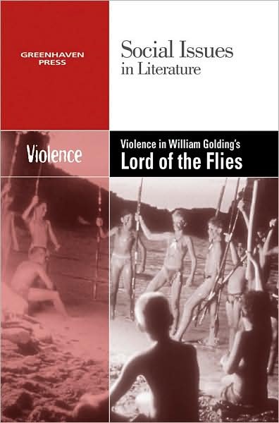 Cover for Dedria Bryfonski · Violence in William Golding's Lord of Flies (Paperback Book) (2009)