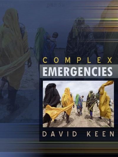 Cover for David J. Keen · Complex Emergencies (Hardcover Book) (2007)