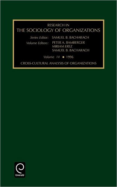 Cover for Bamberger · Cross-cultural Analysis of Organizations - Research in the Sociology of Organizations (Hardcover Book) (1996)