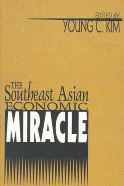 Cover for Young Kim · The Southeast Asian Economic Miracle (Paperback Book) (1997)