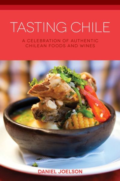 Cover for Daniel Joelson · Tasting Chile (Paperback Book) (2013)