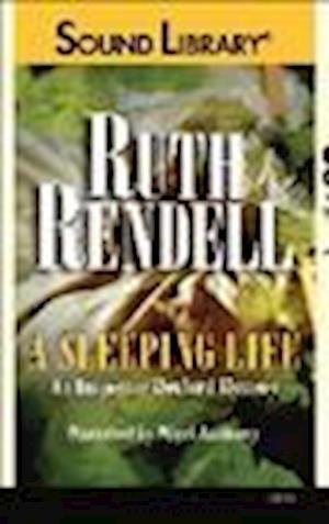 Cover for Ruth Rendell · A Sleeping Life (N/A) (2010)
