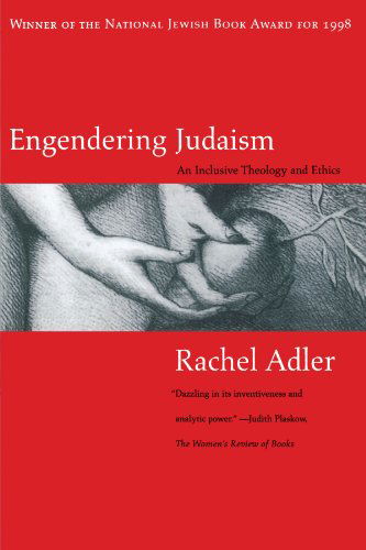 Cover for Rachel Adler · Engendering Judaism: An Inclusive Theology and Ethics (Paperback Book) [1st edition] (2007)