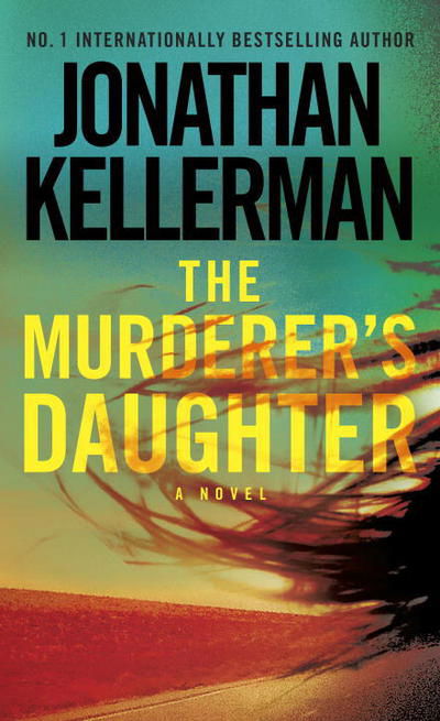 Cover for Jonathan Kellerman · The Murderer'S Daughter (Paperback Book) (2015)