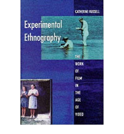 Cover for Catherine Russell · Experimental Ethnography: The Work of Film in the Age of Video (Paperback Bog) (1999)