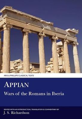 Cover for Appian · Appian: Wars of the Romans in Iberia - Aris &amp; Phillips Classical Texts (Hardcover Book) (2000)