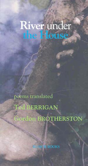 Cover for Ted Berrigan · River Under the House (Paperback Book) (2007)