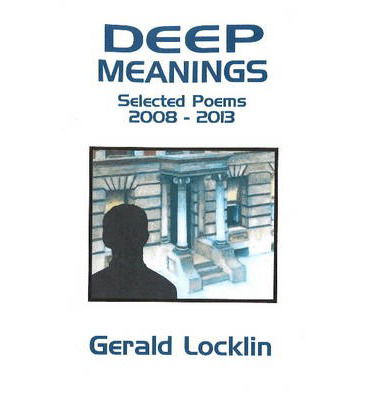 Cover for Gerald Locklin · Deep Meanings: Selected Poems 2008-2013 (Paperback Book) (2013)