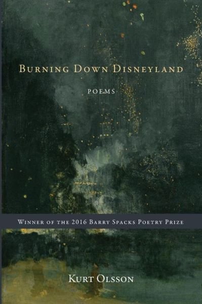 Cover for Kurt Olsson · Burning Down Disneyland (Pocketbok) (2017)