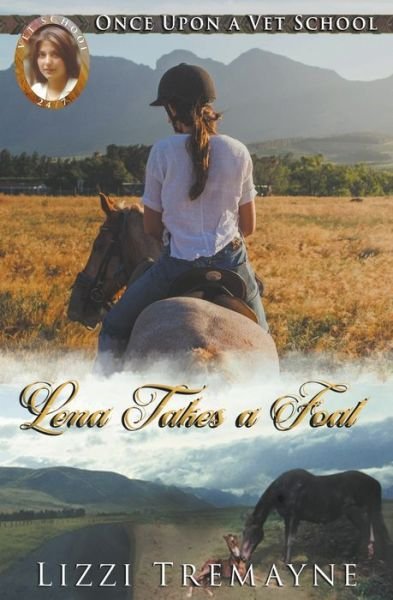 Cover for Lizzi Tremayne · Lena Takes a Foal (Paperback Bog) (2018)