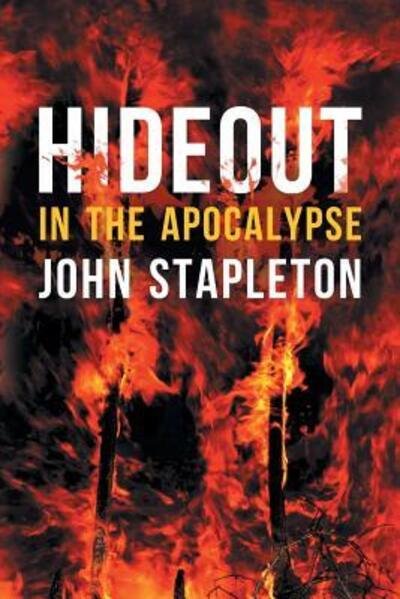 Cover for John Stapleton · Hideout in the Apocalypse (Paperback Book) (2018)