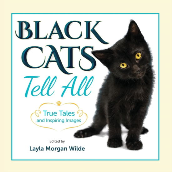 Cover for Layla Morgan Wilde · Black Cats Tell All (Paperback Book) (2017)