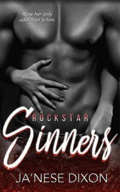 Cover for Ja'nese Dixon · Rockstar Sinners (Paperback Book) (2018)