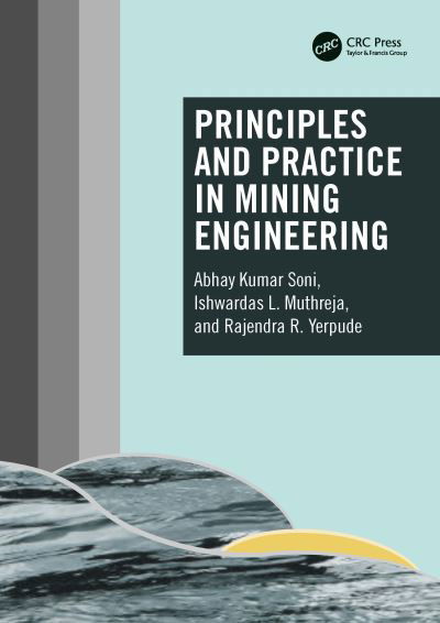 Cover for Abhay Kumar Soni · Principles and Practice in Mining Engineering (Pocketbok) (2023)