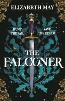 Cover for Elizabeth May · The Falconer - The Falconer (Paperback Book) (2025)