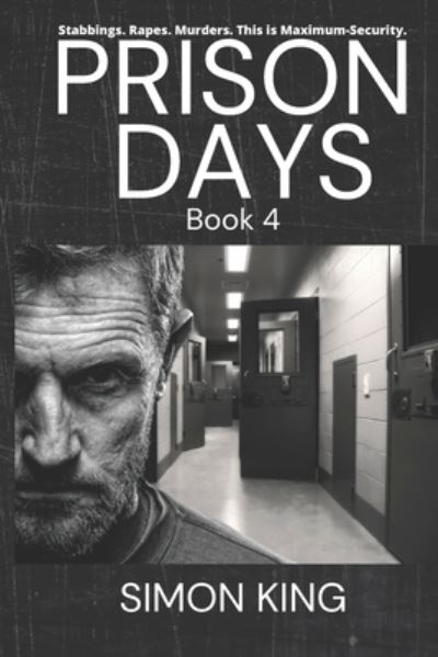 Cover for Simon King · Prison Days (Paperback Book) (2019)