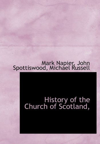 Cover for Michael Russell · History of the Church of Scotland, (Hardcover Book) (2009)