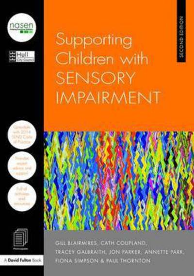 Cover for City Council, Hull (UK) · Supporting Children with Sensory Impairment - nasen spotlight (Paperback Book) (2016)