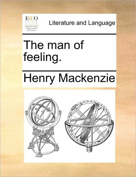 Cover for Henry Mackenzie · The Man of Feeling. (Paperback Bog) (2010)