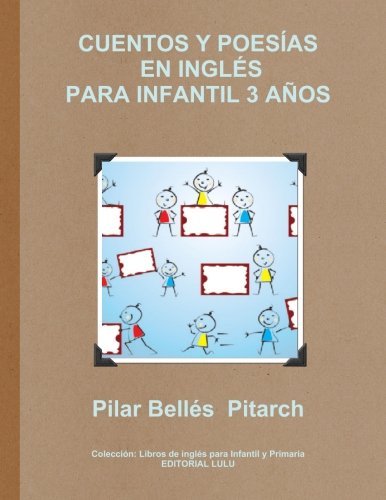 Cover for Pilar Bellés Pitarch · Cuentos Y Poesías en Inglés Para Infantil 3 Años (Paperback Book) (2013)