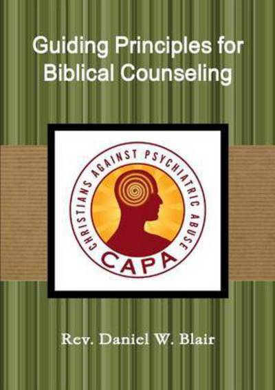 Cover for Rev Daniel W Blair · Guiding Principles for Biblical Counseling (Paperback Book) (2015)