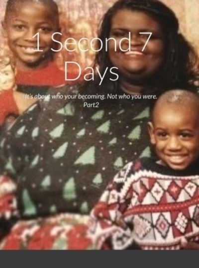 Cover for Anthony White · 1 Second 7 Days (Innbunden bok) (2021)