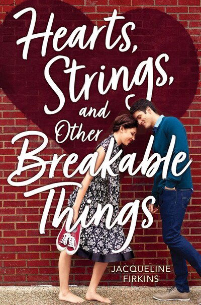 Cover for Jacqueline Firkins · Hearts, Strings, and Other Breakable Things (Hardcover Book) (2020)