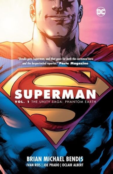 Superman Vol. 1: The Unity Saga - Brian Michael Bendis - Bøker - DC Comics - 9781401288198 - 5. mars 2019
