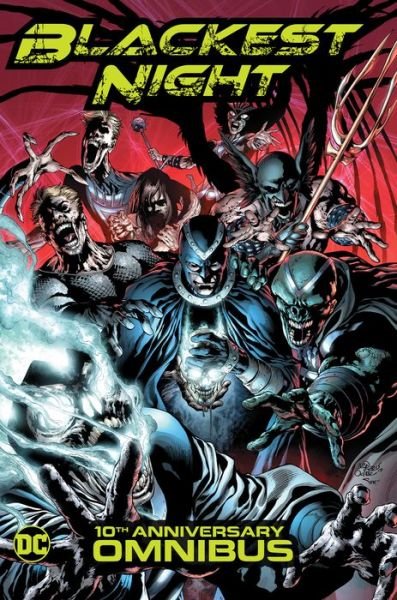 Blackest Night Omnibus - Geoff Johns - Böcker - DC Comics - 9781401291198 - 11 juni 2019