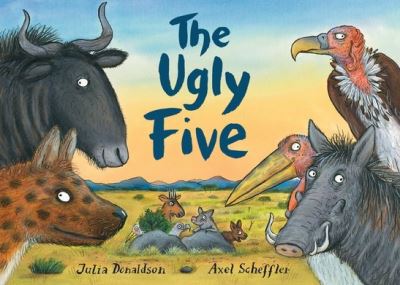 Cover for Julia Donaldson · The Ugly Five (Hardcover Book) (2017)