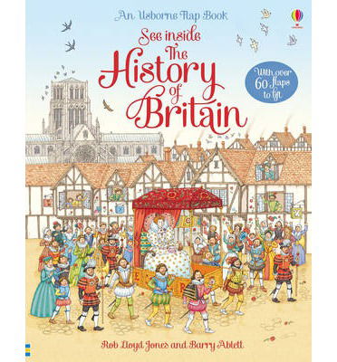 See Inside the History of Britain - See Inside - Rob Lloyd Jones - Bøker - Usborne Publishing Ltd - 9781409550198 - 1. juni 2014