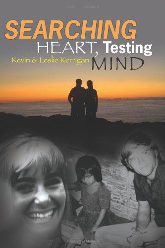 Cover for Kevin Kerrigan · Searching Heart, Testing Mind (Paperback Book) (2008)