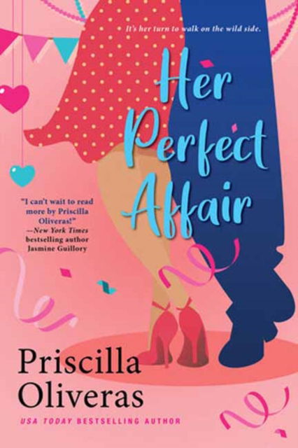 Cover for Priscilla Oliveras · Her Perfect Affair: A Feel-Good Multicultural Romance - Matched to Perfection (#2) (Paperback Book) (2023)