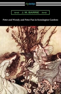 Cover for J. M. Barrie · Peter and Wendy and Peter Pan in Kensington Gardens (Bog) (2021)