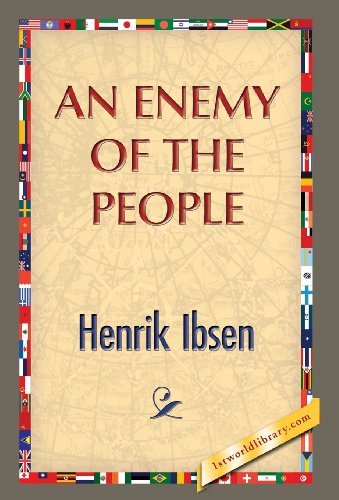 Cover for Henrik Johan Ibsen · An Enemy of the People (Hardcover Book) (2013)