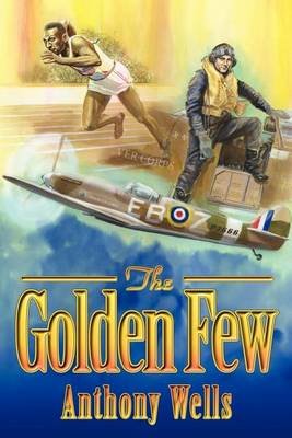 Cover for Anthony Wells · The Golden Few (Paperback Book) (2012)